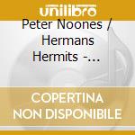 Peter Noones / Hermans Hermits - Greatest Hits cd