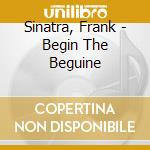 Sinatra, Frank - Begin The Beguine cd
