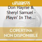 Don Haynie & Sheryl Samuel - Playin' In The Minors cd