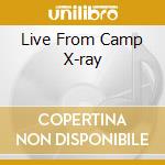 Live From Camp X-ray cd