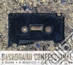Dashboard Confessional - A Mark, A Mission, A Brand, A Scar (+Dvd / Ntsc 0) cd