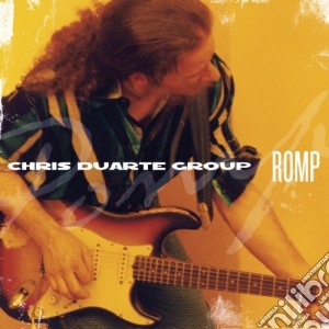 Chris Duarte Group - Romp cd musicale di Chris Duarte Group