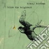Tracy Bonham - Blink The Brightest cd