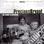 Precious Bryant - My Name Is Precious cd