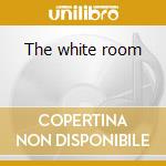 The white room cd