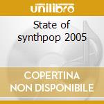 State of synthpop 2005 cd