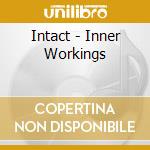 Intact - Inner Workings cd