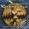 Bill Whelan - Riverdance (Music From The Show) cd