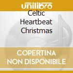 Celtic Heartbeat Christmas cd