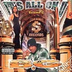 Bg - It'S All On U 2 cd musicale di Bg