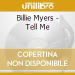 Billie Myers - Tell Me cd musicale di Billie Myers