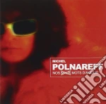 Michel Polnareff - Nos Maux Mots D'Amour (2 Cd) cd