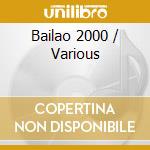 Bailao 2000 / Various cd