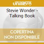 Stevie Wonder - Talking Book cd musicale di Stevie Wonder