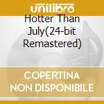 Hotter Than July(24-bit Remastered) cd