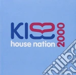 Kiss House Nation 2000 / Various (2 Cd) cd