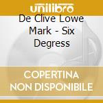De Clive Lowe Mark - Six Degress