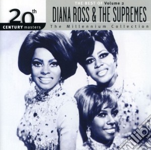 Supremes & Supremes - 20Th Century Masters: Millennium Collection 2 cd musicale di Supremes & Supremes