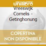 Vreeswijk Cornelis - Getinghonung cd musicale di Vreeswijk Cornelis