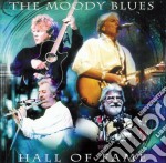 Moody Blues (The) - Hall Of Fame