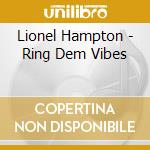 Lionel Hampton - Ring Dem Vibes cd