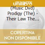(Music Dvd) Prodigy (The) - Their Law The Singles 1990-2005 cd musicale di Prodigy