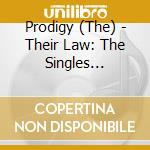 Prodigy (The) - Their Law: The Singles 1990-2005 cd
