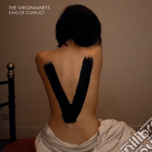 Virginmarys (The) - King Of Conflict cd musicale di Virginmarys (The)