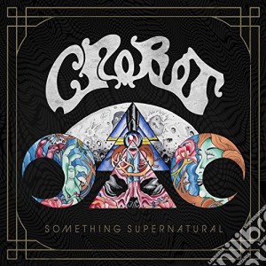 Crobot - Something Supernatural cd musicale di Crobot