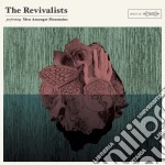 Revivalists (The) - Men Amongst Mountain