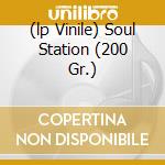 (lp Vinile) Soul Station (200 Gr.) lp vinile di MOBLEY HANK