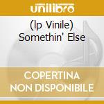 (lp Vinile) Somethin' Else cd