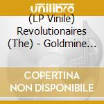 (LP Vinile) Revolutionaires (The) - Goldmine Dub