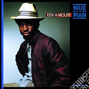 (LP Vinile) Eek-A-Mouse - The Mouse And The Man lp vinile di Eek-a-mouse