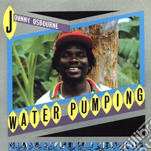 (LP Vinile) Johnny Osbourne - Water Pumping lp vinile di Johnny Osbourne