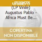 (LP Vinile) Augustus Pablo - Africa Must Be Free By 1983 Dub lp vinile di Augustus Pablo