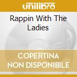 Rappin With The Ladies cd