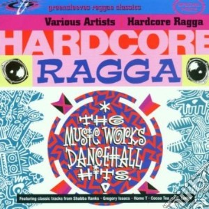 Hardcore Ragga / Various cd musicale di AA.VV.