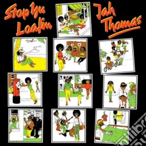 Jah Thomas - Stop Yu Loafing cd musicale di Thomas Jah