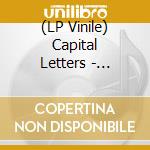 (LP Vinile) Capital Letters - Smoking My Ganja lp vinile di Capital Letters