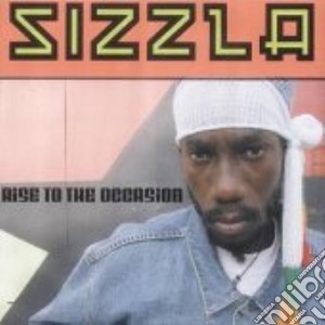 Sizzla - Rise To The Occasion cd musicale di SIZZLA