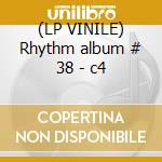 (LP VINILE) Rhythm album # 38 - c4 cd