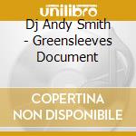 Dj Andy Smith - Greensleeves Document cd musicale di DJ ANDY SMITH