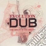 Evolution Of Dub Volume 1 (The Origin Of The Species) / Various (4 Cd)