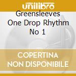 Greensleeves One Drop Rhythm No 1 cd