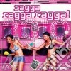 Ragga Ragga Ragga! 2010 cd