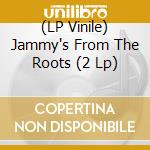 (LP Vinile) Jammy's From The Roots (2 Lp) vinile