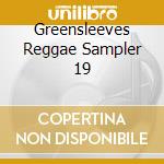 Greensleeves Reggae Sampler 19 cd