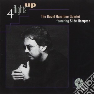 David Hazeltine 4et Feat.s.hampton - 4 Flights Up cd musicale di David hazeltine 4et feat.s.ham
