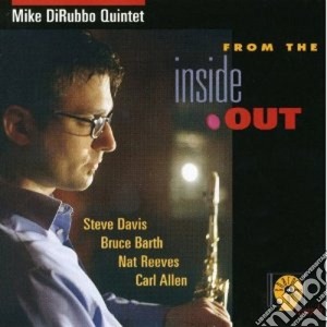 Mike Dirubbo Quintet - From The Inside Out cd musicale di Mike dirubbo quintet